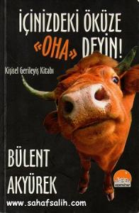 İçinizdeki Öküze Oha Deyin