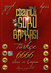 İhtiyaç 2013 KPSS Türkçe Modüler Çözümlü Soru Bankası 6666 Soru ve Çözüm