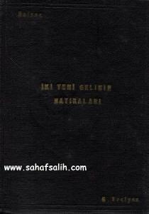 İki Yeni Gelinin Hatıraları