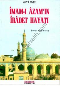 İmam-ı Azam'ın İbadet Hayatı