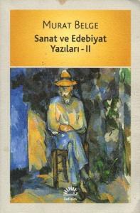 Sanat ve Edebiyat Yazıları 2