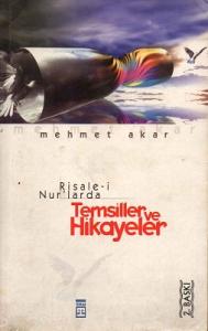 Risale-i Nur'larda Temsiller ve Hikayeler