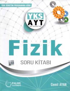YKS AYT Fizik Soru Kitabı Palme Yayınları YKS AYT Fizik Soru Kitabı Palme Yayınları