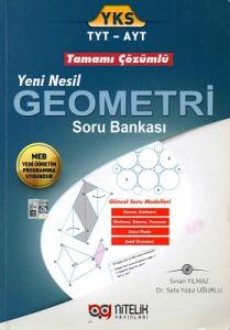 TYT AYT Yeni Nesil Geometri Tamamı Çözümlü Soru Bankası Nitelik Yayınları TYT AYT Yeni Nesil Geometri Tamamı Çözümlü Soru Bankası Nitelik Yayınları