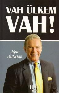 Vah Ülkem Vah!