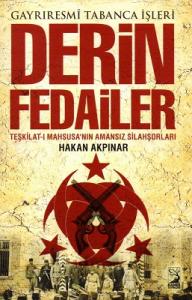 Derin Fedailer Gayrıresmi Tabanca İşleri Derin Fedailer Gayrıresmi Tabanca İşleri