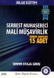 SMMM Staja Giriş Serbes Muhasebeci Mali Müşavirlik Deneme Sınavları 15 Adet Bilge Eğitim Kurumları