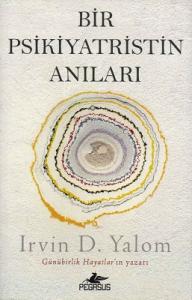 Bir Psikiyatristin Anıları Bir Psikiyatristin Anıları