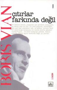 Çıtırlar Farkında Değil Çıtırlar Farkında Değil