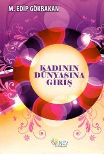 Kadının Dünyasına Giriş