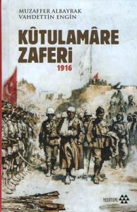 Kutulamare Zaferi 1916 Kutulamare Zaferi 1916