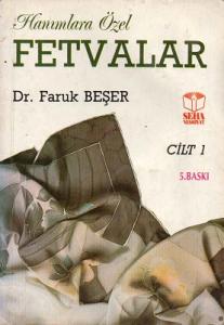 Hanımlara Özel Fetvalar 1 Hanımlara Özel Fetvalar 1