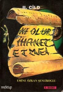 Ne Olur İhanet Etme 2. Cilt Tek Kitap Ne Olur İhanet Etme 2. Cilt Tek Kitap