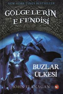 Gölgelerin Efendisi 3 - Buzlar Ülkesi