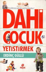 Dahi Çocuk Yetiştirmek