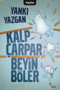 Kalp Çarpar Beyin Böler