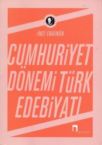 Cumhuriyet Dönemi Türk Edebiyatı