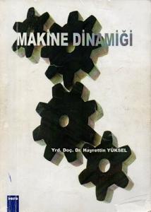 Makine Dinamiği Makine Dinamiği