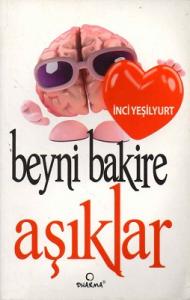 Beyni Bakire Aşıklar Beyni Bakire Aşıklar