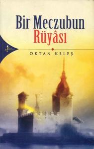 Bir Meczubun Rüyası