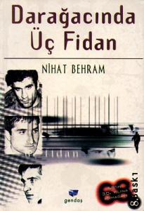 Darağacında Üç Fidan Darağacında Üç Fidan