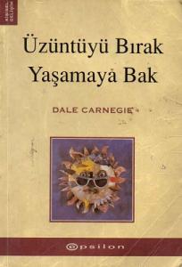 Üzüntüyü Bırak Yaşamaya Bak