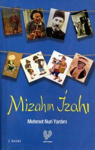 Mizahın İzahı Mizahın İzahı