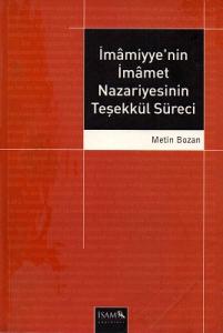 İmamiyye'nin İmamet Nazariyesinin Teşekkül Süreci