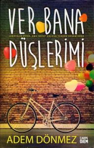 Ver Bana Düşlerimi Ver Bana Düşlerimi