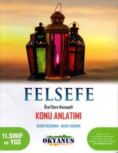 11. Sınıf ve YGS Felsefe Özel Ders Konseptli Konu Anlatımı Okyanus Yayıncılık