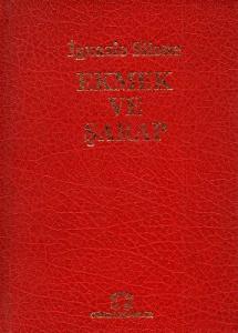 Ekmek ve Şarap - Ciltli Kitap