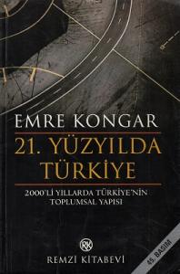 21. Yüzyılda Türkiye 21. Yüzyılda Türkiye