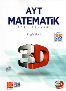AYT 3D Matematik Tamamı Video Çözümlü Soru Bankası 3D Yayınları AYT 3D Matematik Tamamı Video Çözümlü Soru Bankası 3D Yayınları