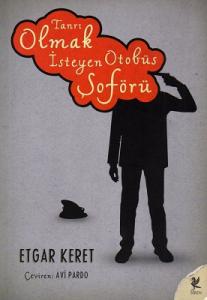 Tanrı Olmak İsteyen Otobüs Şoförü