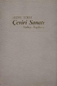 Çeviri  Sanatı Türkçe-İngilizce - Ciltli Kitap Çeviri  Sanatı Türkçe-İngilizce - Ciltli Kitap
