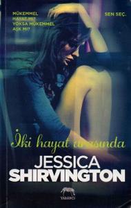 İki Hayat Arasında İki Hayat Arasında