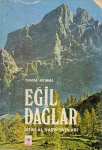 Eğil Dağlar İstiklal Harbi Yazıları Eğil Dağlar İstiklal Harbi Yazıları