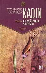 Peygambere Sevdirilen Kadın