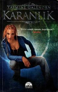 Karanlık - Ayın Kardeşliği Serisi 3. Kitap Karanlık - Ayın Kardeşliği Serisi 3. Kitap