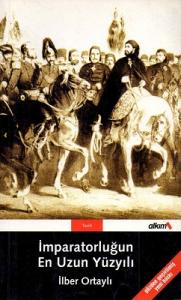 İmparatorluğun En Uzun Yüzyılı İmparatorluğun En Uzun Yüzyılı