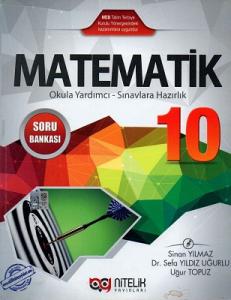 10.Sınıf Matematik Soru Bankası Nitelik Yayınları 10.Sınıf Matematik Soru Bankası Nitelik Yayınları