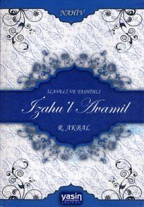 İzahul Avamil Açıklamalı Avamil Tercümesi - Ciltli Kitap İzahul Avamil Açıklamalı Avamil Tercümesi - Ciltli Kitap