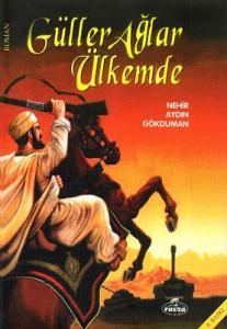 Güller Ağlar Ülkemde