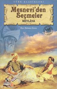Mesnevi'den Seçmeler Mesnevi'den Seçmeler