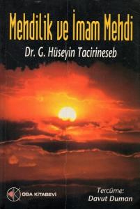 Mehdilik ve İmam Mehdi