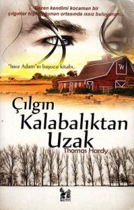 Çılgın Kalabalıktan Uzakta Çılgın Kalabalıktan Uzakta