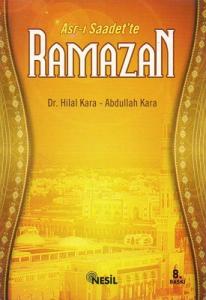 Asr-ı Saadet'te Ramazan Asr-ı Saadet'te Ramazan