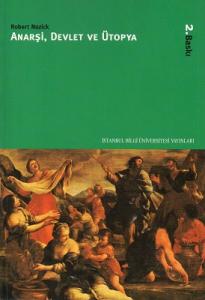 Anarşi, Devlet ve Ütopya Anarşi, Devlet ve Ütopya