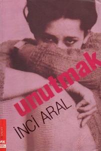 Unutmak Unutmak