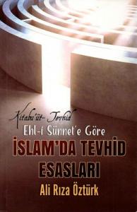 İslam'da Tevhid Esasları